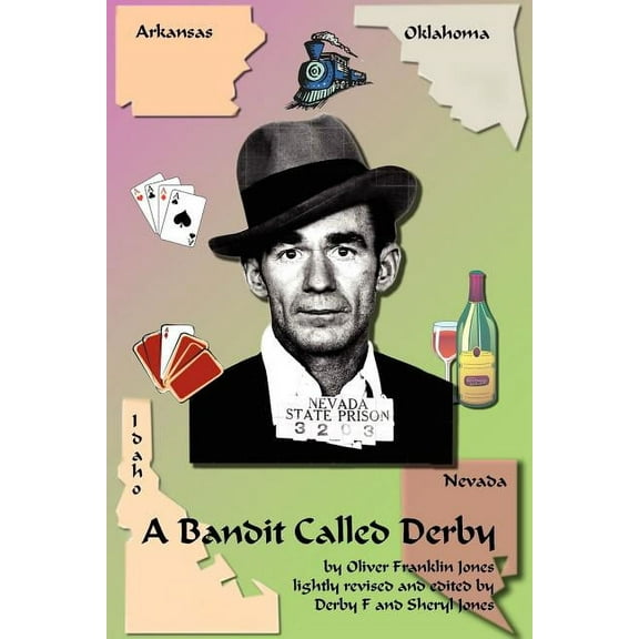A Bandit Called Derby (Paperback)