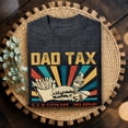 thumbnail image 4 of Jollimate Dad Tax Shirt, Funny Dad Shirt, Funny Graphic Tee, Birthday Gift For Dad, Dad Jokes Tshirt, 4 of 6