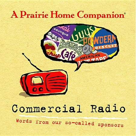 Pre-Owned Commercial Radio: Words from Our So-Called Sponsors (Audiobook 9781565118966) by Garrison Keillor