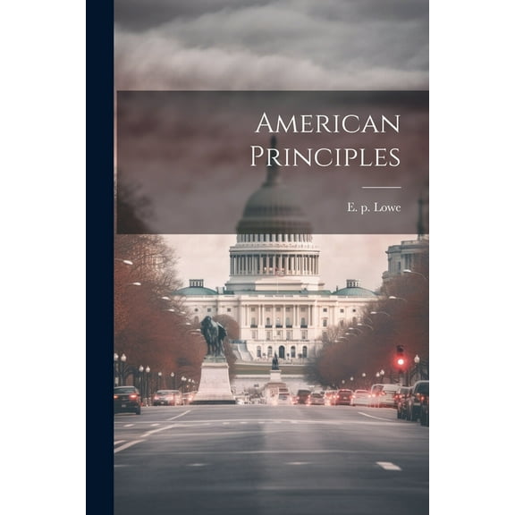 American Principles (Paperback)