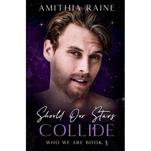 Should Our Stars Collide, (Paperback)