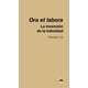 thumbnail image 1 of Libro Ora Et Labora Tapa Blanda, Autor Marcelo Cox, Editorial Puente Editores, 1 of 2