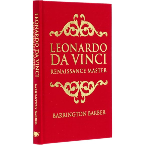 Libro Leonardo Da Vinci: Renaissance Master (arcturus Silkbound Classics) Tapa Dura, Autor Barrington Barber, Editorial Arcturus Publishing