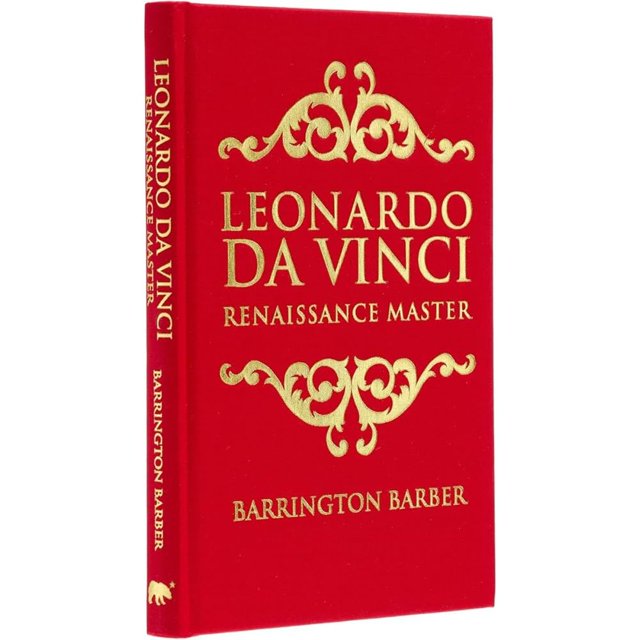 Libro Leonardo Da Vinci: Renaissance Master (arcturus Silkbound Classics) Tapa Dura, Autor Barrington Barber, Editorial Arcturus Publishing