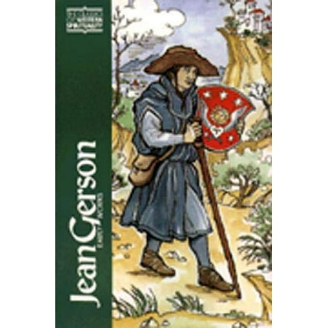 Jean Gerson, Premières Œuvres (Classiques de la Spiritualité Occidentale (Broché))