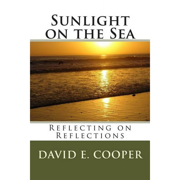 Sunlight on the Sea: Reflecting on Reflections (Paperback)
