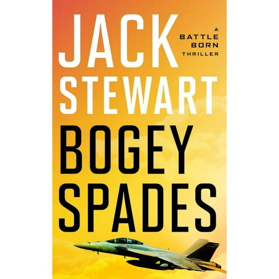 Battle Born Bogey Spades, Book 3, (Paperback)