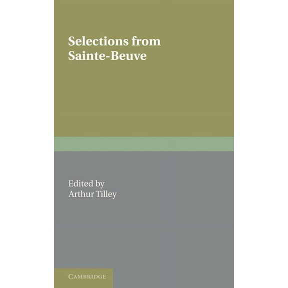 Selections from Sainte-Beuve, (Paperback)