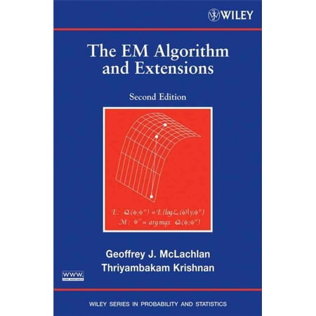 Pre-Owned Wiley Probability and Statistics The Em Algorithm and Extensions Book 382 (Hardcover)