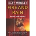 thumbnail image 1 of Pre-Owned Fire and Rain: A Casey Jones Mystery (Paperback) 108133763X 9781081337636, 1 of 1