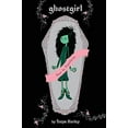 thumbnail image 2 of Ghostgirl ghostgirl, Book 1, (Paperback), 2 of 3