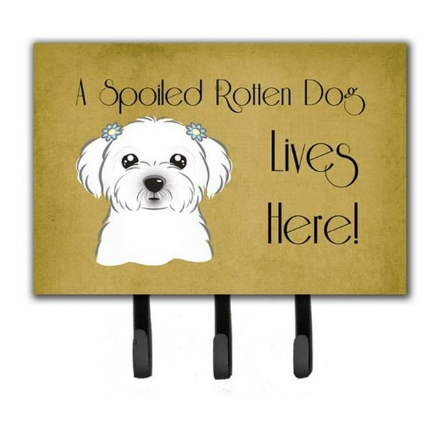 Maltese Spoiled Dog Lives Here Leash & Key Holder
