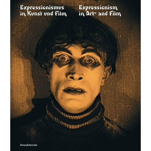 Expressionism in Art and Film, (Hardcover)