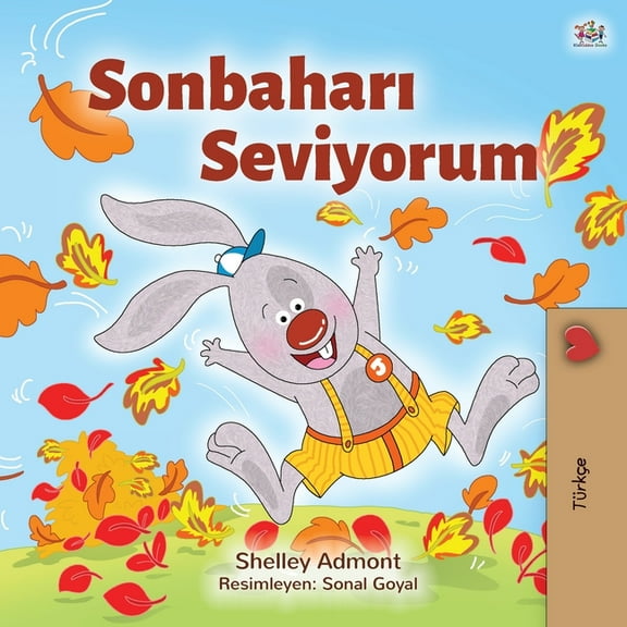 Turkish Bedtime Collection I Love Autumn (Turkish Children's Book), (Paperback)