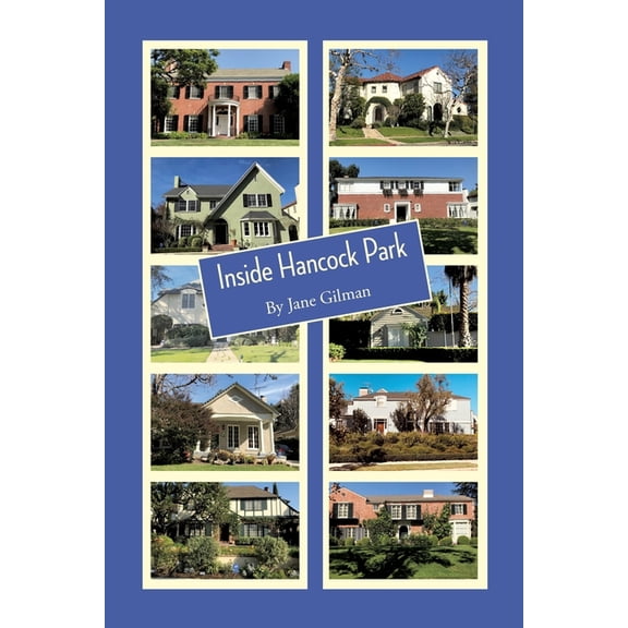 Inside Hancock Park, (Paperback)