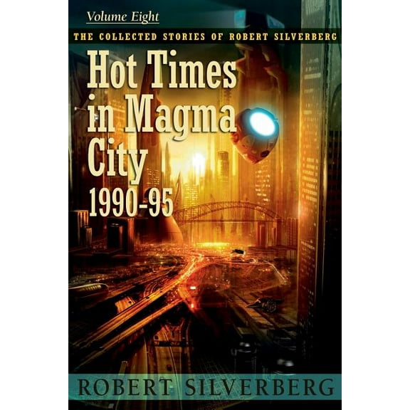 Hot Times in Magma City, (Paperback)