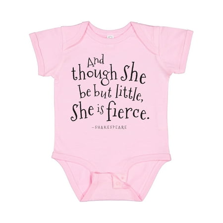 

Inktastic Though She Be but Little Shakespeare Quote Gift Baby Boy or Baby Girl Bodysuit