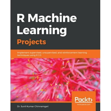 R Machine Learning Projects (Paperback)
