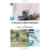 A Peace Corps Profile [Paperback - Used]