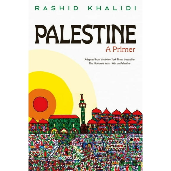 Palestine: A Primer, (Paperback)