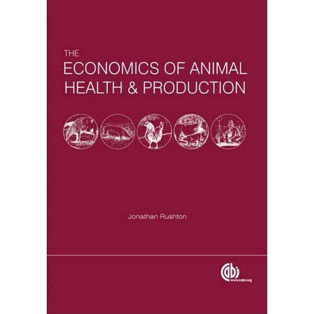 UPC: 9781845931940 | The Economics of Animal Health and Production (Hardcover)