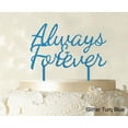 thumbnail image 1 of Always & Forever Custom Wedding Cake Topper Personalized Glitter Turquoise Blue Cake Topper Color Option Available 6-7 Inches Wide, 1 of 1