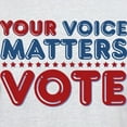 thumbnail image 3 of CafePress - Your Voice Matters Light T Shirt - Men's Classic Graphic T-Shirt, 3 of 4