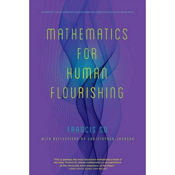 Mathematics for Human Flourishing, (Paperback)