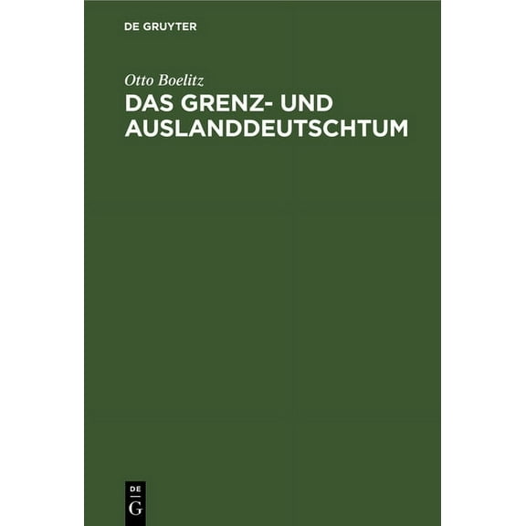 Das Grenz- und Auslanddeutschtum, (Hardcover)