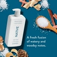 thumbnail image 6 of Native Body Wash, Sulfate Free, Paraben Free, Sea Salt & Cedar, for Women and Men, 36 oz, 6 of 14