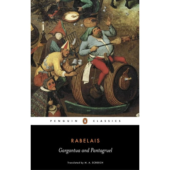 Gargantua and Pantagruel, (Paperback)