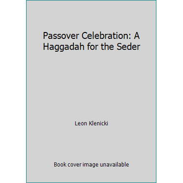 Pre-Owned Passover Celebration: A Haggadah for the Seder (Paperback) 0930467108 9780930467104