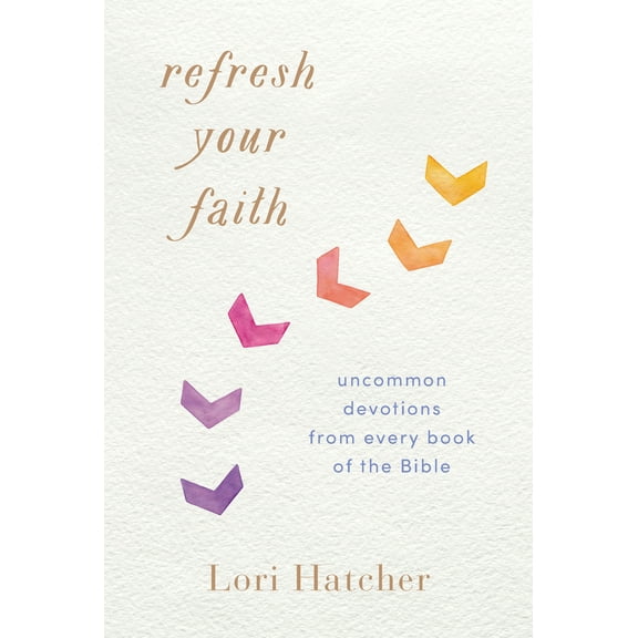 Pre-Owned Refresh Your Faith: Uncommon Devotions from Every Book of the Bible (Paperback) 1640700072 9781640700079