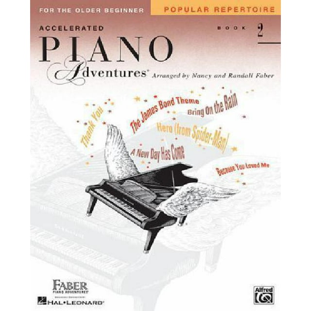 Accelerated Piano Adventures pour les Débutants Âgés : Livre de Répertoire Populaire 2 (Faber Piano Adventures)