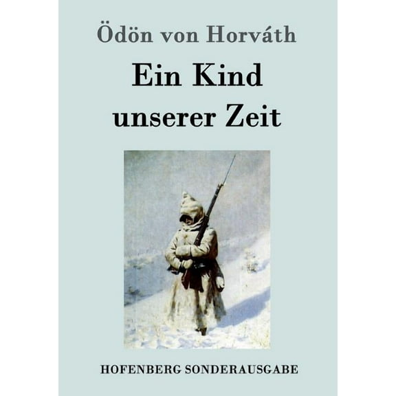 Ein Kind unserer Zeit (Paperback)