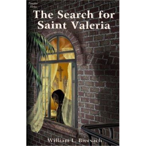 Pre-Owned The Search for Saint Valeria (Paperback) 0971278628 9780971278622