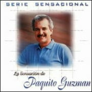 Serie Sensacional: Paquito Guzman