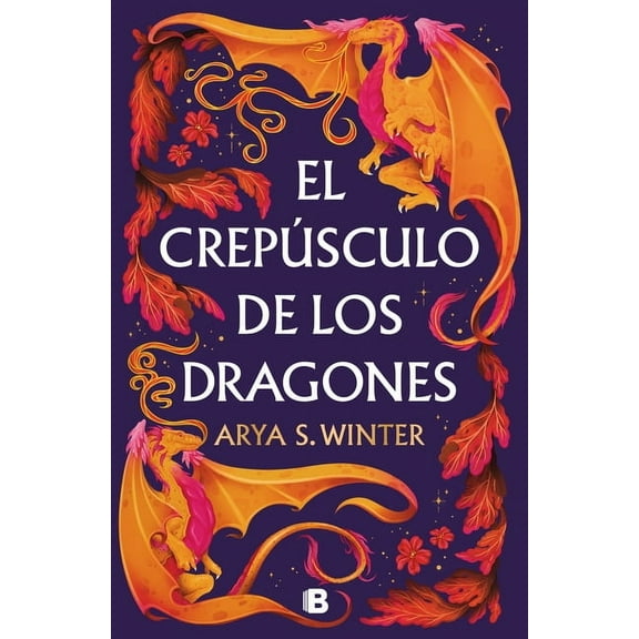 El Crepúsculo de Los Dragones / The Twilight of Dragons, (Paperback)
