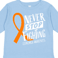 thumbnail image 4 of Inktastic Never Stop Fighting Leukemia Awareness Orange Ribbon Boys or Girls Long Sleeve Toddler T-Shirt, 4 of 5