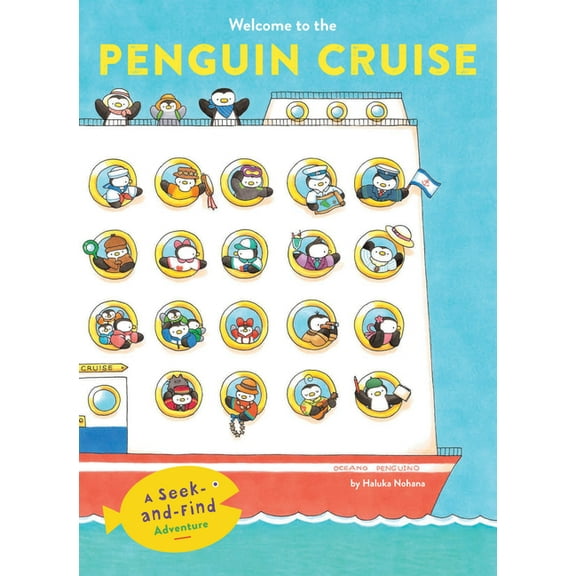 Welcome to the Seek and Find Welcome to the Penguin Cruise: A Seek-And-Find Adventure, (Hardcover)