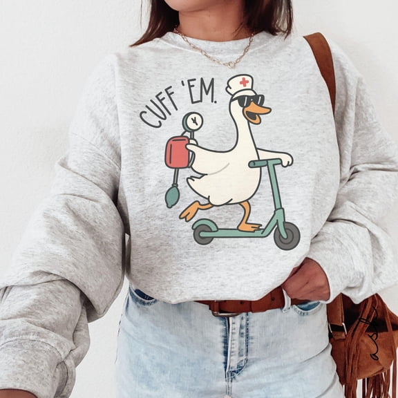 Funny Nurse Sweatshirt, Sarcastic RN Comfort Colors Shirt, Humorous Goose Nursing Tee, Perfect Graduation Gift for New Nurses