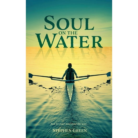 Soul on the Water, (Paperback)
