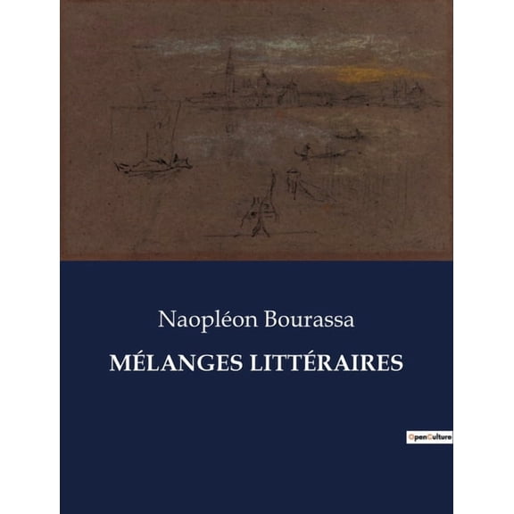 Mélanges Littéraires (Paperback)