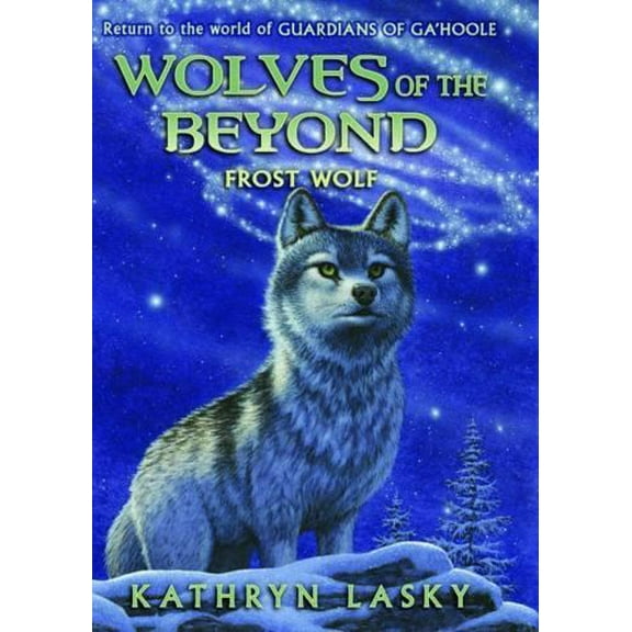 Pre-Owned Wolves of the Beyond #4: Frost Wolf (Hardcover) 0545093163 9780545093163