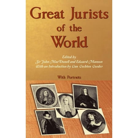 Continental Legal History Series Great Jurists of the World. (Hardcover)