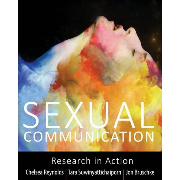 Sexual Communication: Research in Action, (Paperback)