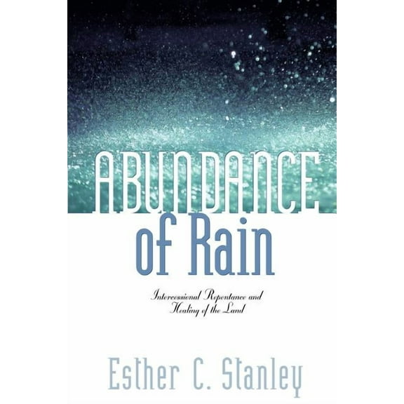 Abundance of Rain, (Paperback)
