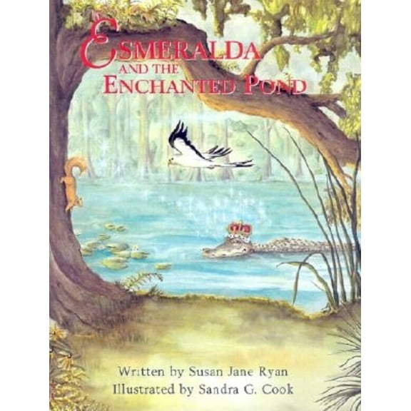 Esmeralda and the Enchanted Pond (Paperback)