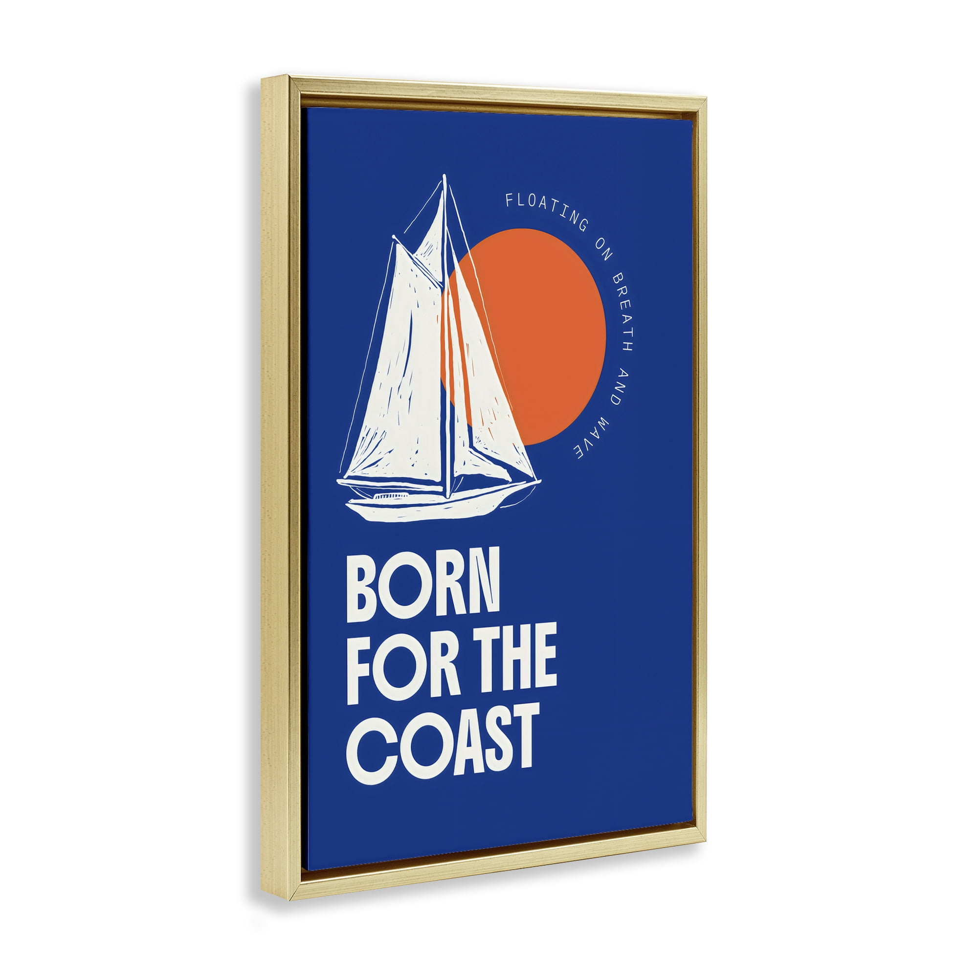 Stupell Industries Born For The Coast Gold Framed Floater Canvas Wall Art, design by Creative Studio