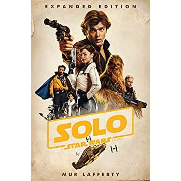 Solo: A Star Wars Story: Expanded Edition 9780525619390 Used / Pre-owned